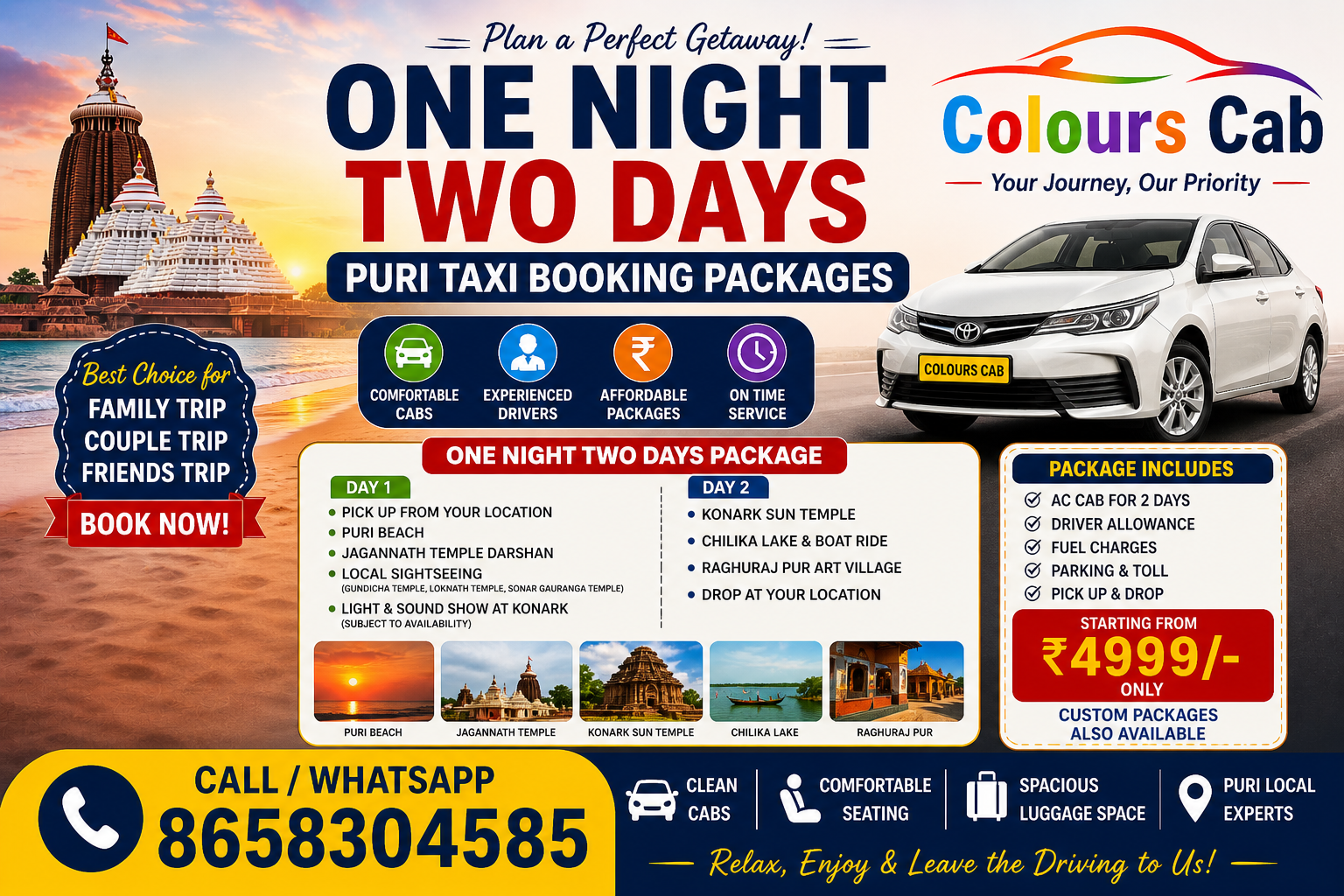 One Night Two Days Puri Taxi Booking Packages Day One Pickup Puri Hotel or Railway Station Day Two Drop off Bhubaneswar or Puri